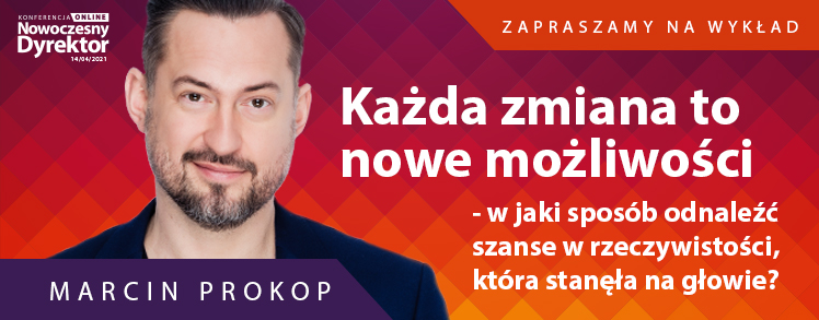 Marcin Prokop - Każda zmiana to nowe możliwości